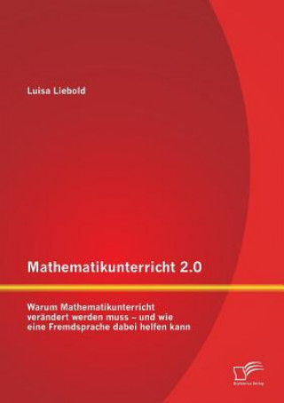 Book Mathematikunterricht 2.0 Luisa Liebold