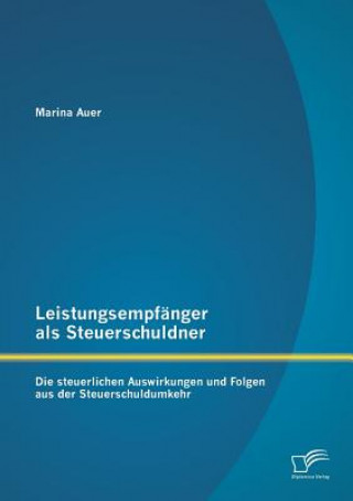 Książka Leistungsempfanger als Steuerschuldner Marina Auer