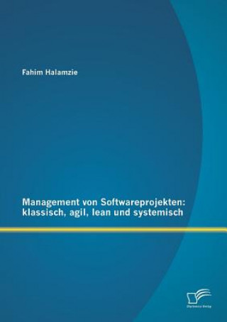 Livre Management von Softwareprojekten Fahim Halamzie