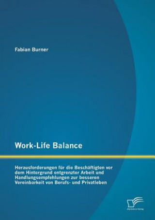 Книга Work-Life Balance Fabian Burner