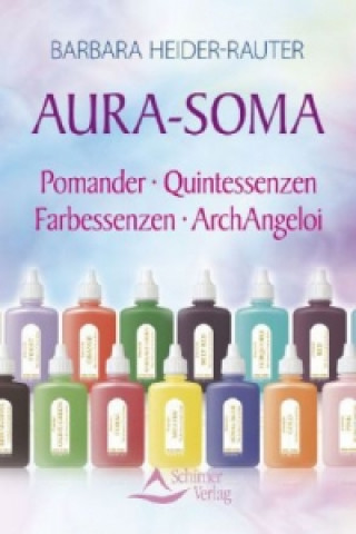 Kniha Aura-Soma Barbara Heider-Rauter