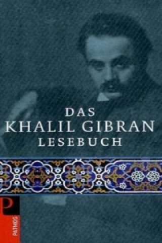 Carte Das Khalil Gibran Lesebuch Khalil Gibran