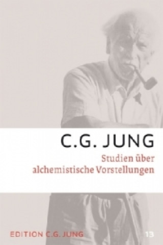 Kniha Studien über alchemistische Vorstellungen Carl G. Jung