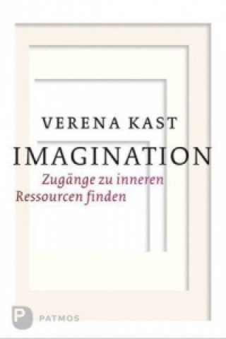 Kniha Imagination Verena Kast