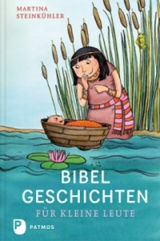 Libro Bibelgeschichten für kleine Leute Martina Steinkühler