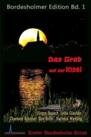 Könyv Das Grab auf der Insel Jürgen Baasch