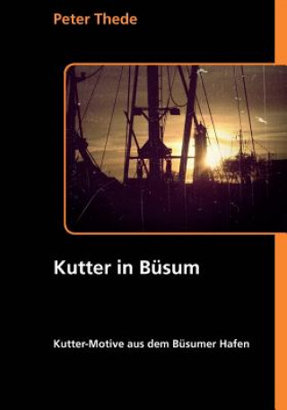 Kniha Kutter in Busum Peter Thede