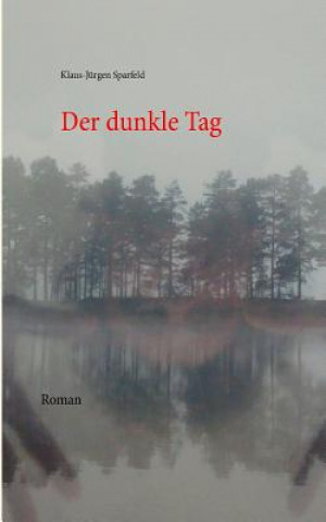 Carte dunkle Tag Klaus-Jürgen Sparfeld