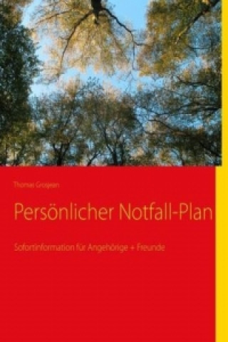 Knjiga Persönlicher Notfall-Plan Thomas Grosjean