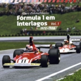 Könyv Fórmula 1 em Interlagos - Vol. 1 Marc J. Zimmermann
