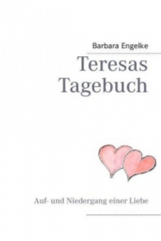 Książka Teresas Tagebuch Barbara Engelke
