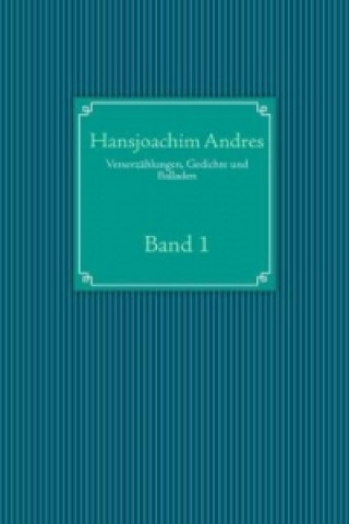 Carte Verserzählungen, Gedichte und Balladen Hansjoachim Andres