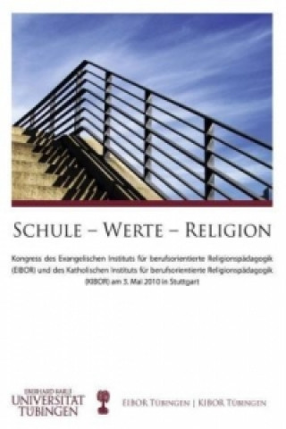 Könyv Schule-Werte-Religion Tübingen EIBOR