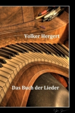 Kniha Das Buch der Lieder Volker Hergert