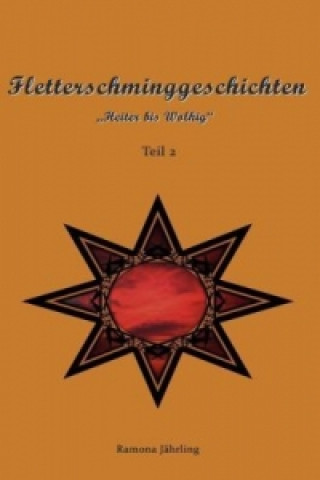 Könyv Fletterschminggeschichten Ramona Jährling