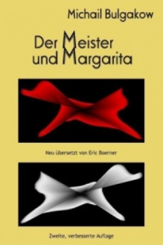 Kniha Der Meister und Margarita Michail Bulgakow