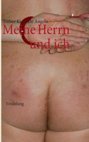 Buch Meine Herrn und ich Esther K. de Angelo