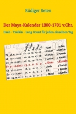 Book Der Maya-Kalender 1800-1701 v.Chr. Rüdiger Seten