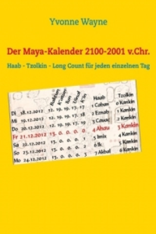 Książka Der Maya-Kalender 2100-2001 v.Chr. Yvonne Wayne