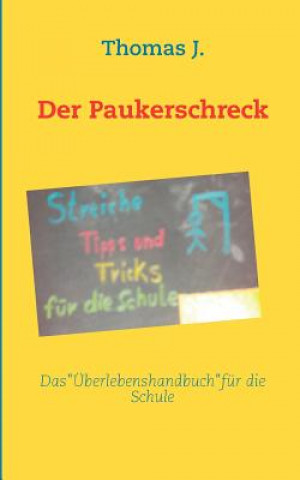 Kniha Paukerschreck Thomas J.