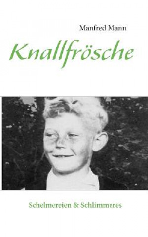 Книга Knallfroesche Manfred Mann