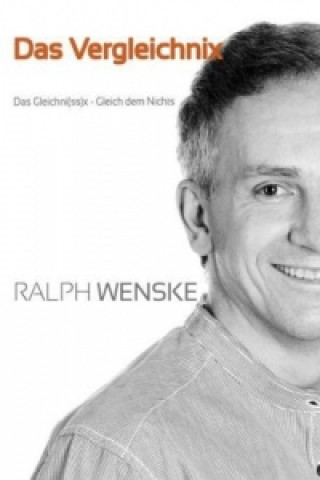 Buch Das Vergleichni(ss)x Ralph Wenske