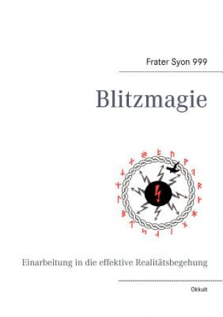Könyv Blitzmagie Frater Syon 999