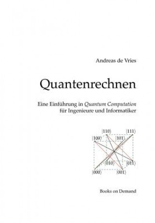 Kniha Quantenrechnen Andreas de Vries