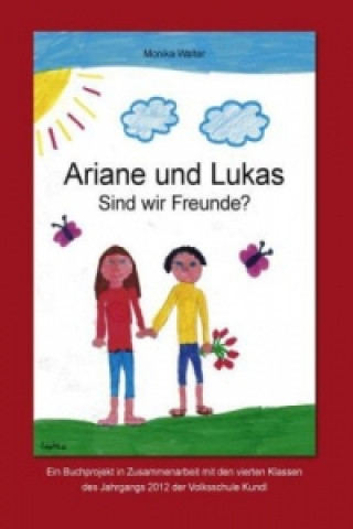 Книга Ariane und Lukas Monika Walter