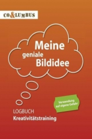 Book Meine geniale Bildidee Carsten Willer