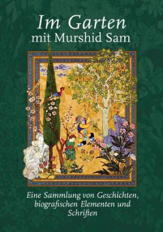 Βιβλίο Im Garten mit Murshid Sam Saul Barodofsky