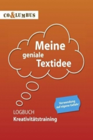 Libro Meine geniale Textidee Carsten Willer