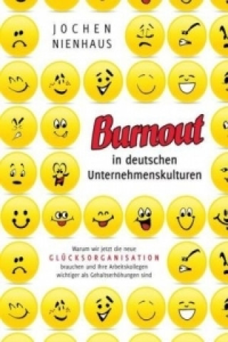 Könyv Burn-out in deutschen Unternehmenskulturen Jochen Nienhaus