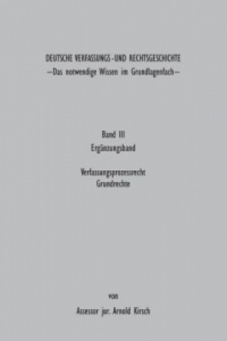 Buch Deutsche Verfassungs - und Rechtsgeschichte Arnold Kirsch