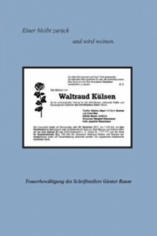 Könyv Einer bleibt zurück und wird weinen. Günter Baum