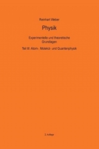Kniha Physik III Reinhart Weber