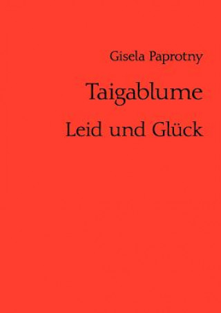 Книга Taigablume Gisela Paprotny