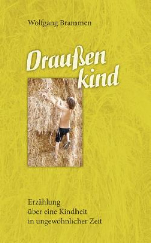 Kniha Draussenkind Wolfgang Brammen