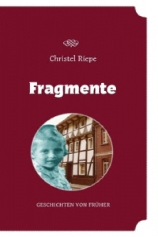 Buch Fragmente Christel Riepe