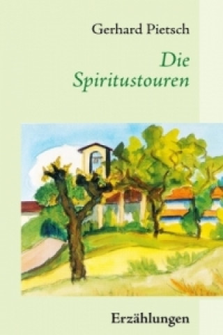Carte Die Spiritustouren Gerhard Pietsch