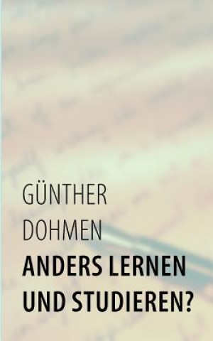 Książka Anders lernen und studieren? Günther Dohmen