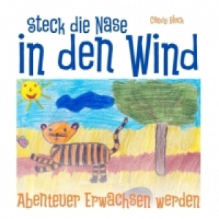 Книга Steck die Nase in den Wind Candy Bleck