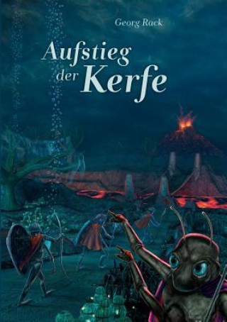 Libro Aufstieg der Kerfe Georg Rack