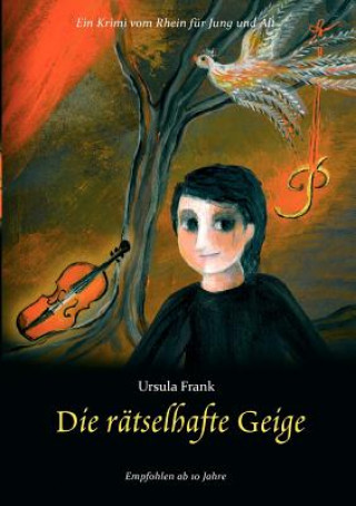 Kniha ratselhafte Geige Ursula Frank