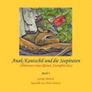 Livre Anak-Kantschil und die Seepiraten George Pantow