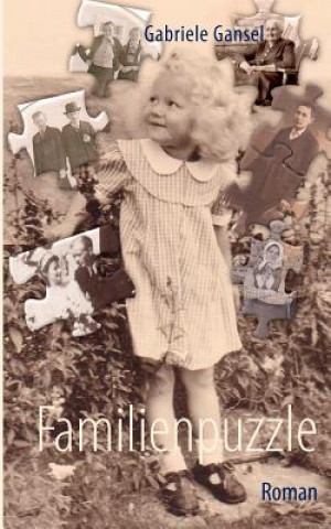 Kniha Familienpuzzle Gabriele Gansel