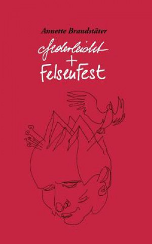 Könyv federleicht und felsenfest Annette Brandstäter