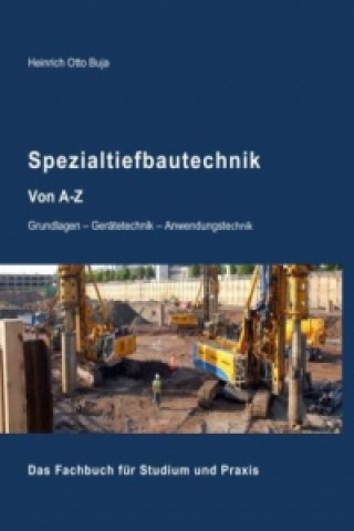 Carte Spezialtiefbautechnik von A-Z Heinrich Otto Buja