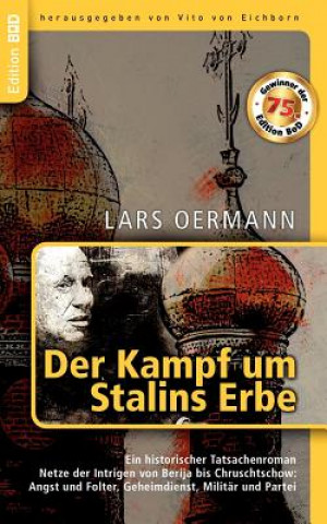 Книга Kampf um Stalins Erbe Lars Oermann