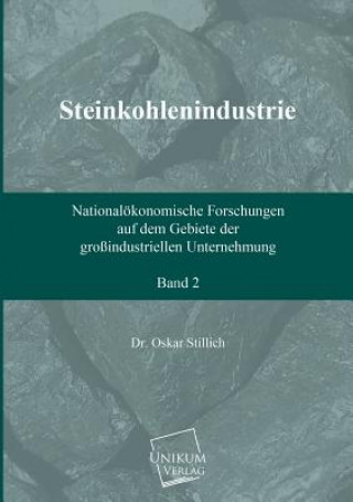 Carte Steinkohlenindustrie (Band 2) Oskar Stillich